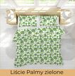 Pościel z Kory 140x200 + 1x70x80 Bawełna 100% Bielawa Produkt Polski - liście palmy zielone (3)