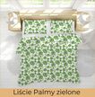 Pościel z kory 200x220cm + 2x70x80cm POLSKA PRODUCJA , wzór : Liście palmy zielone (3)