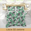Pościel z Kory 220x200 + 2 poszewki PREMIUM 100% bawełna polska : Liście 3D zielone (3)